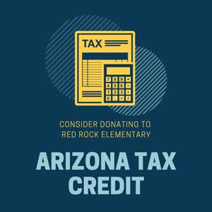 Tax form and calculator above, consider donating to Red Rock Elementary Arizona Tax Credit.